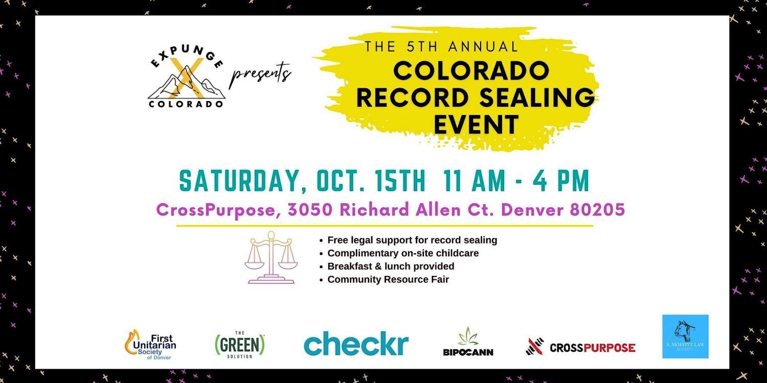 The 5th Annual 2022 Colorado Record Sealing Event
Sat Oct 15, 11:00 AM - Sat Oct 15, 4:00 PM