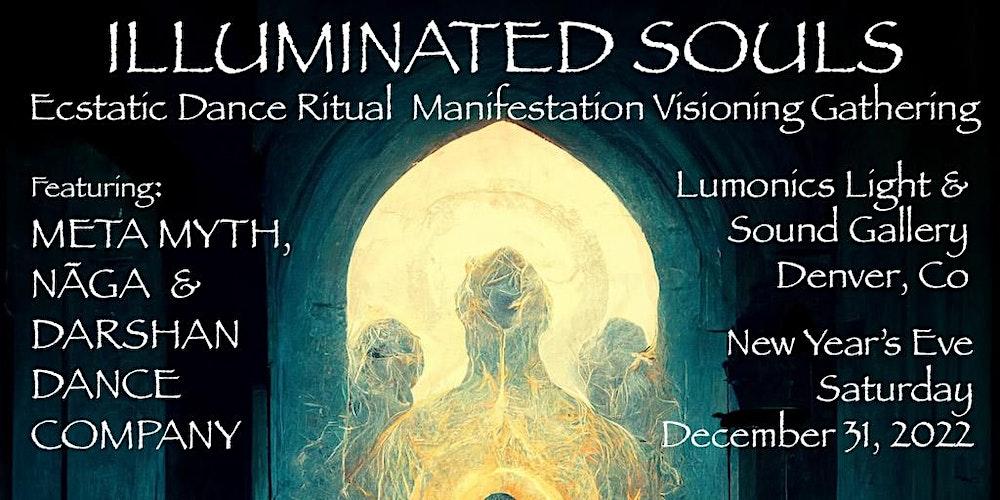 Illuminated Souls NYE at Lumonics