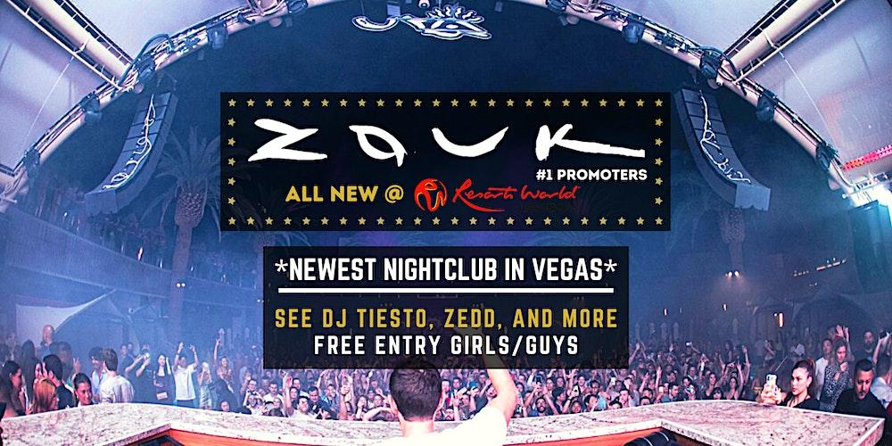 ZOUK Nightclub (NEW @ Resorts World) FREE Entry [Vegas Guest List] #1 Party