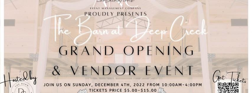 The Barn at Deep Creek Grand Opening & Vendor Event
