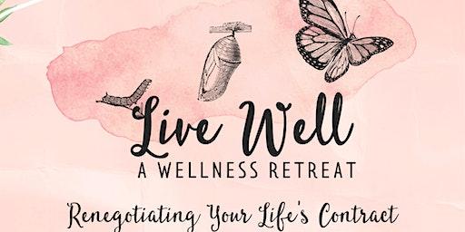 Live Well - A Wellness Retreat