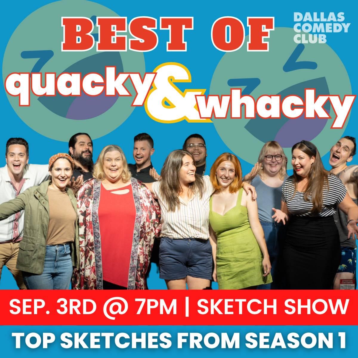 Best Of: Quacky & Whacky Sketch Show