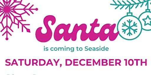 Santa is Coming to Seaside