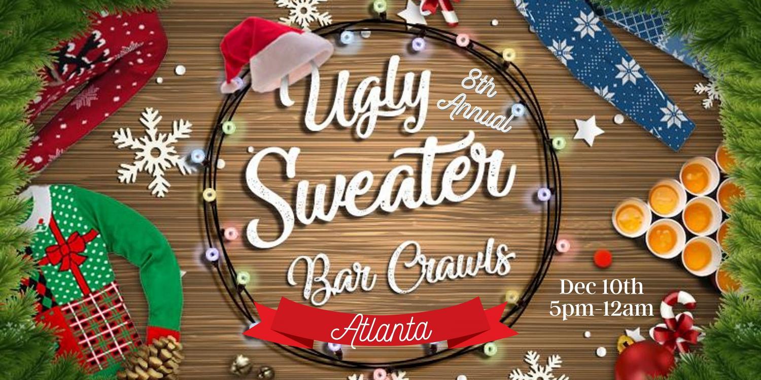8th Annual Ugly Sweater Crawl: Atlanta
Sat Dec 10, 5:00 PM - Sat Dec 10, 11:59 PM
in 36 days