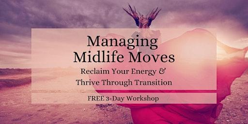 Managing Midlife Moves: Thrive Through Transition - Jacksonville