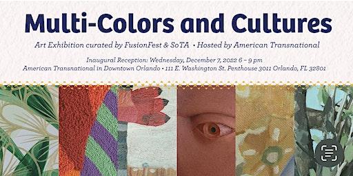 Opening Reception of Multi-Colors and Cultures