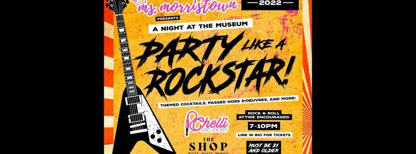 A night at the museum: party like a rockstar!