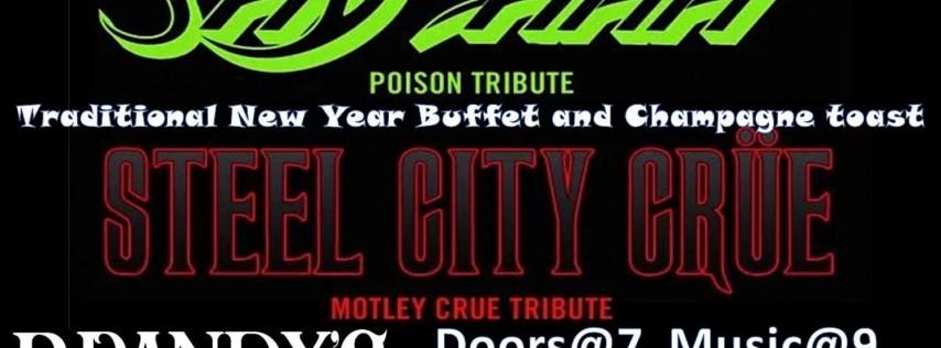 Rock'in New Years at Brandy's Steel City Crue and Say Ahhh !!