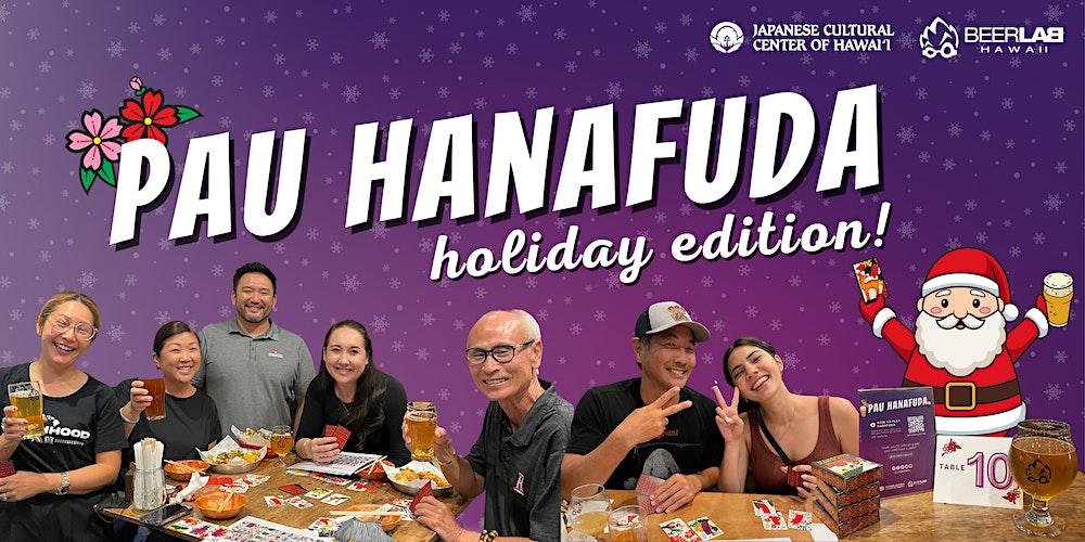 Pau Hanafuda - Holiday Edition!
