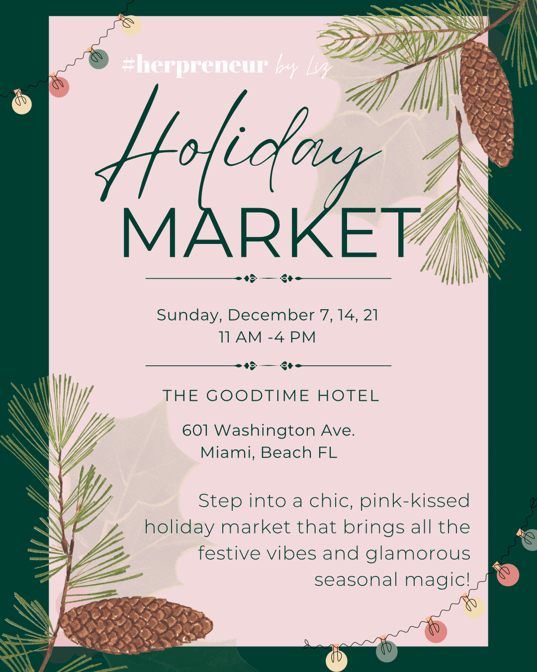The Goodtime Hotel Holiday Market with Herpreneur