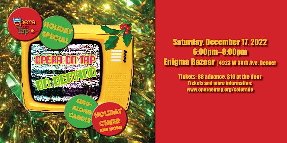 Opera on Tap at Enigma Bazaar — On-Demand Holiday Special 2022