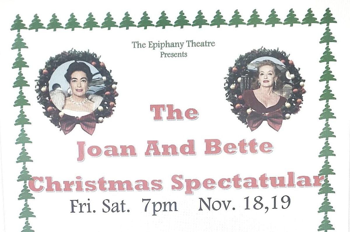 THE JOAN AND BETTE CHRISTMAS SPECTACULAR