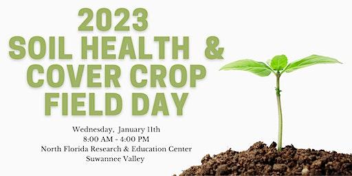 2023 Soil Health & Cover Crop Field Day