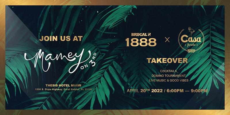 Brugal 1888 & Casa Florida Take Over Mamey on 3rd