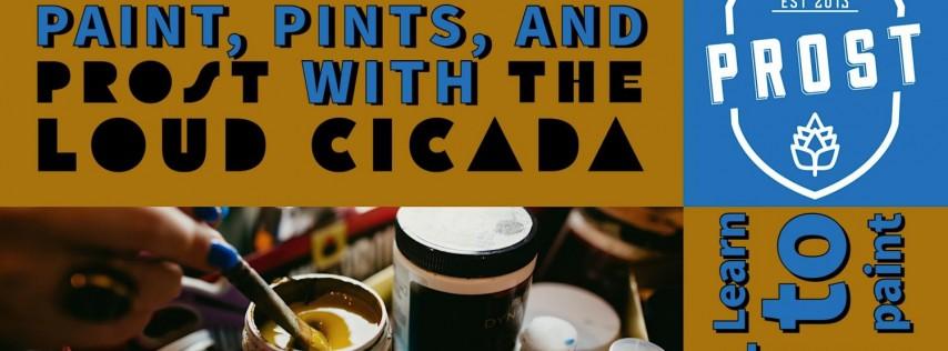 Paint, Pints, And Prost With The Loud Cicada