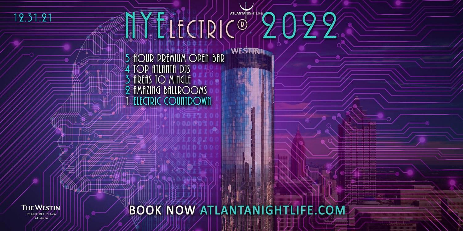 Atlanta New Year's Eve Party Countdown - NYElectric 2022