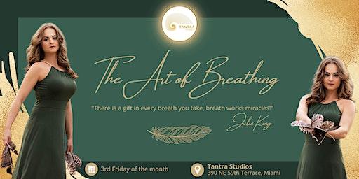 THE ART OF BREATHING with Julie King