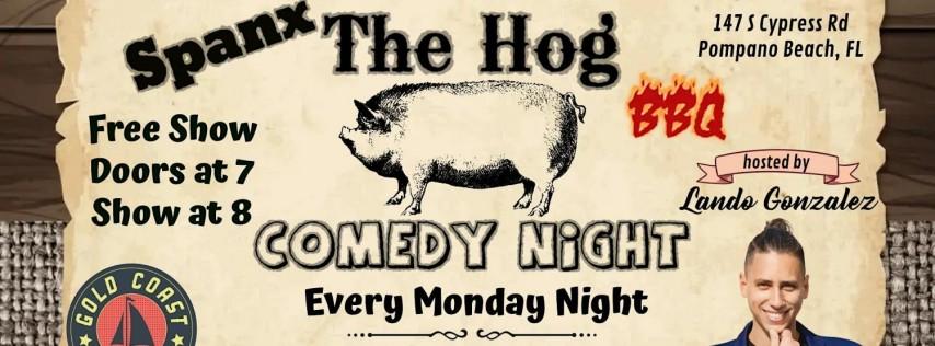 Spanx The Hog Comedy Night