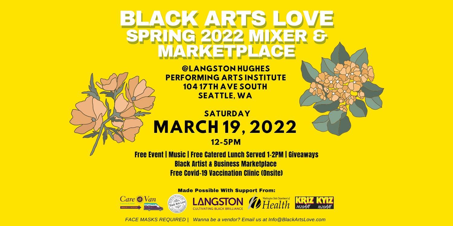 Black Arts Love SPRING 2022 Mixer and Marketplace