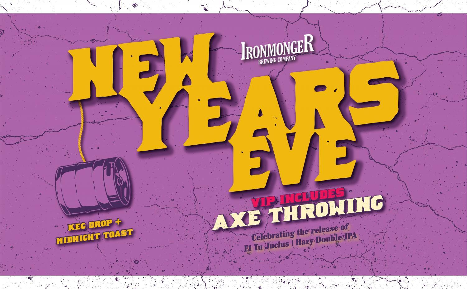 New Year's Eve Party + Axe Throwing