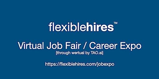 #FlexibleHires Virtual Job Fair / Career Expo Event #Jacksonville