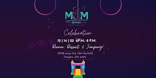 M.O.M. Celebration