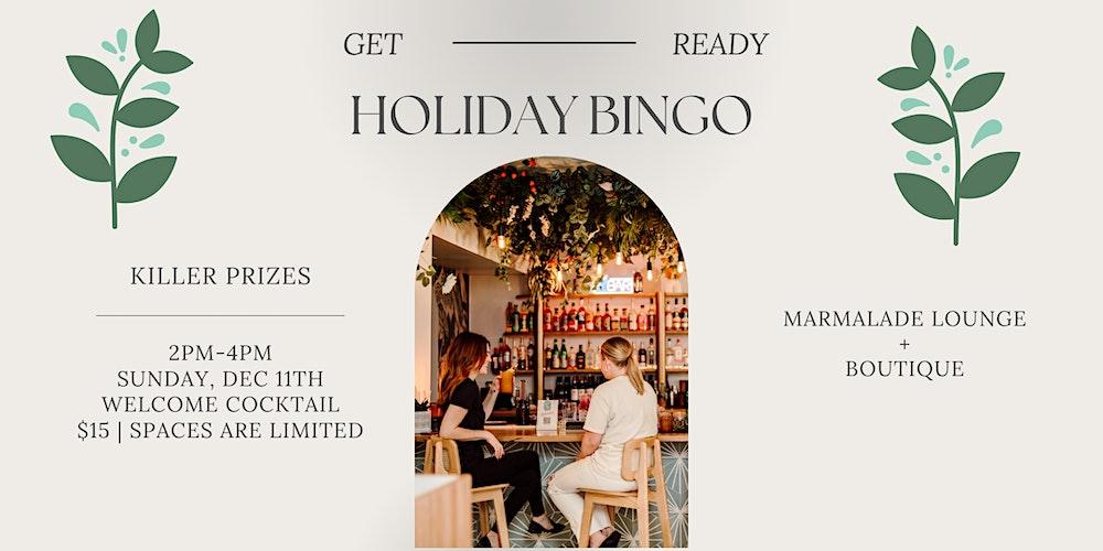 Holiday Bingo at Marmalade Lounge + Boutique