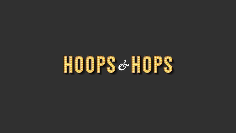 Hoops &amp; Hops