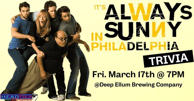 It's Always Sunny In Philadelphia Trivia