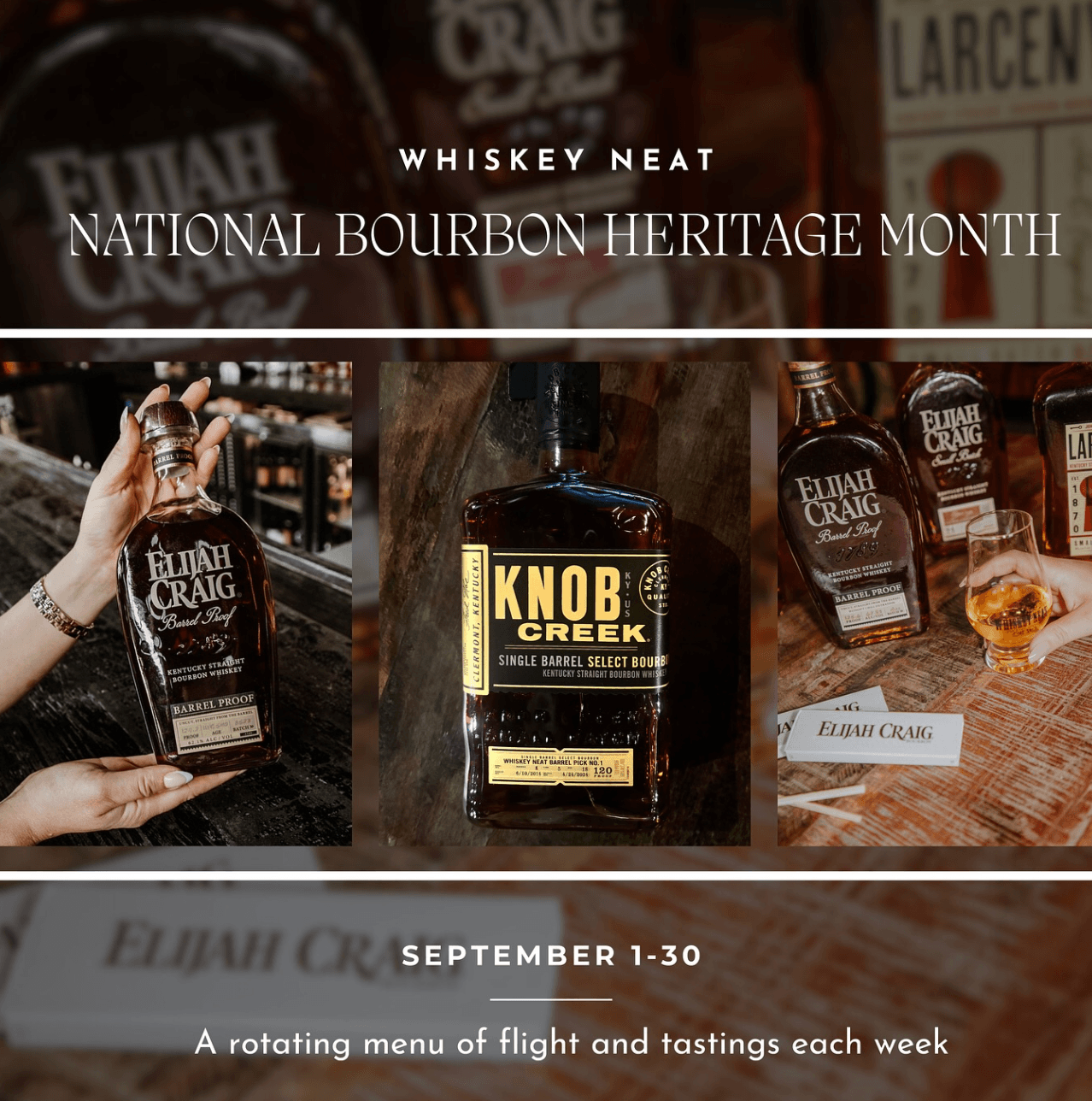 Whiskey Neat: National Bourbon Heritage Month Specials