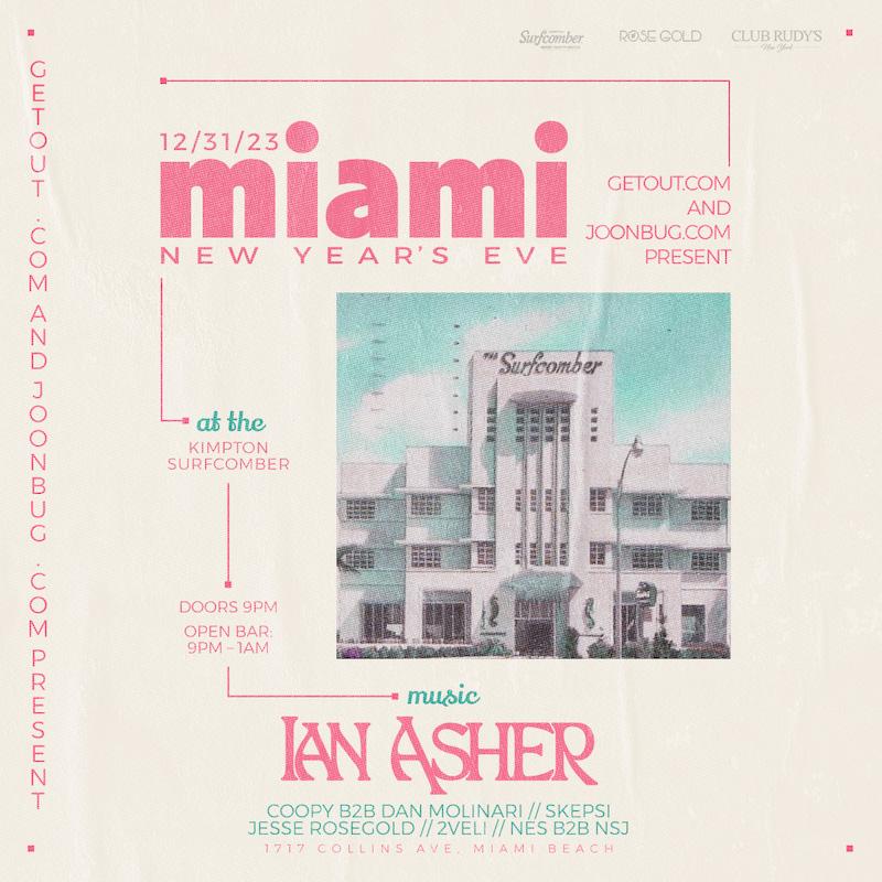 Miami NYE 2024 at Surfcomber at Kimpton Hotel Presented by GetOut