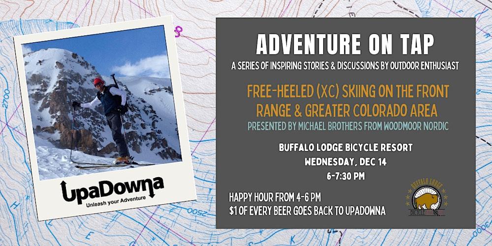 Adventure on Tap: Cross Country Skiing the Front Range & Greater Colorado