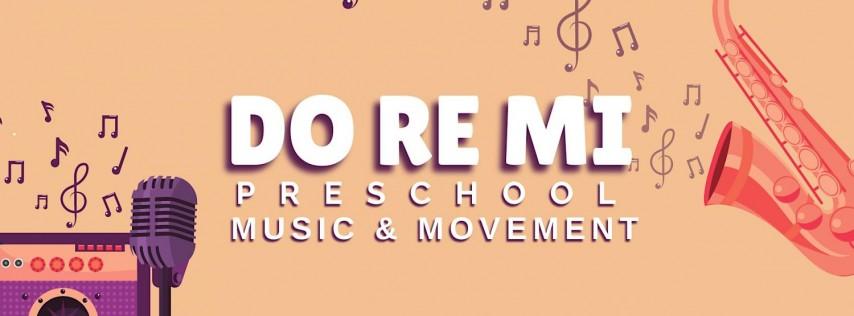 Do Re Mi: Preschool Music and Movement