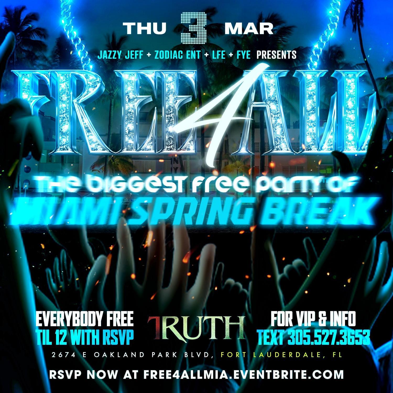 FREE-4-ALL: THE BIGGEST FREE EVENT OF SPRING BREAK!