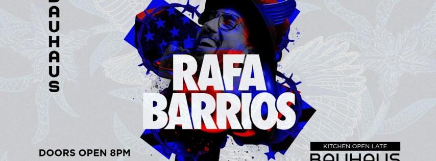 RAFA BARRIOS | INDEPENDENCE EVE MONDAY | Doors Open 8 PM @ Bauhaus Houston