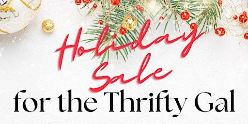 Holiday Sale for the Thrifty Gal Second Day