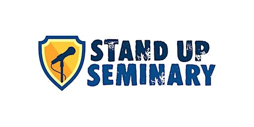 Standup Seminary WEDNESDAYS // March 8 - April 8