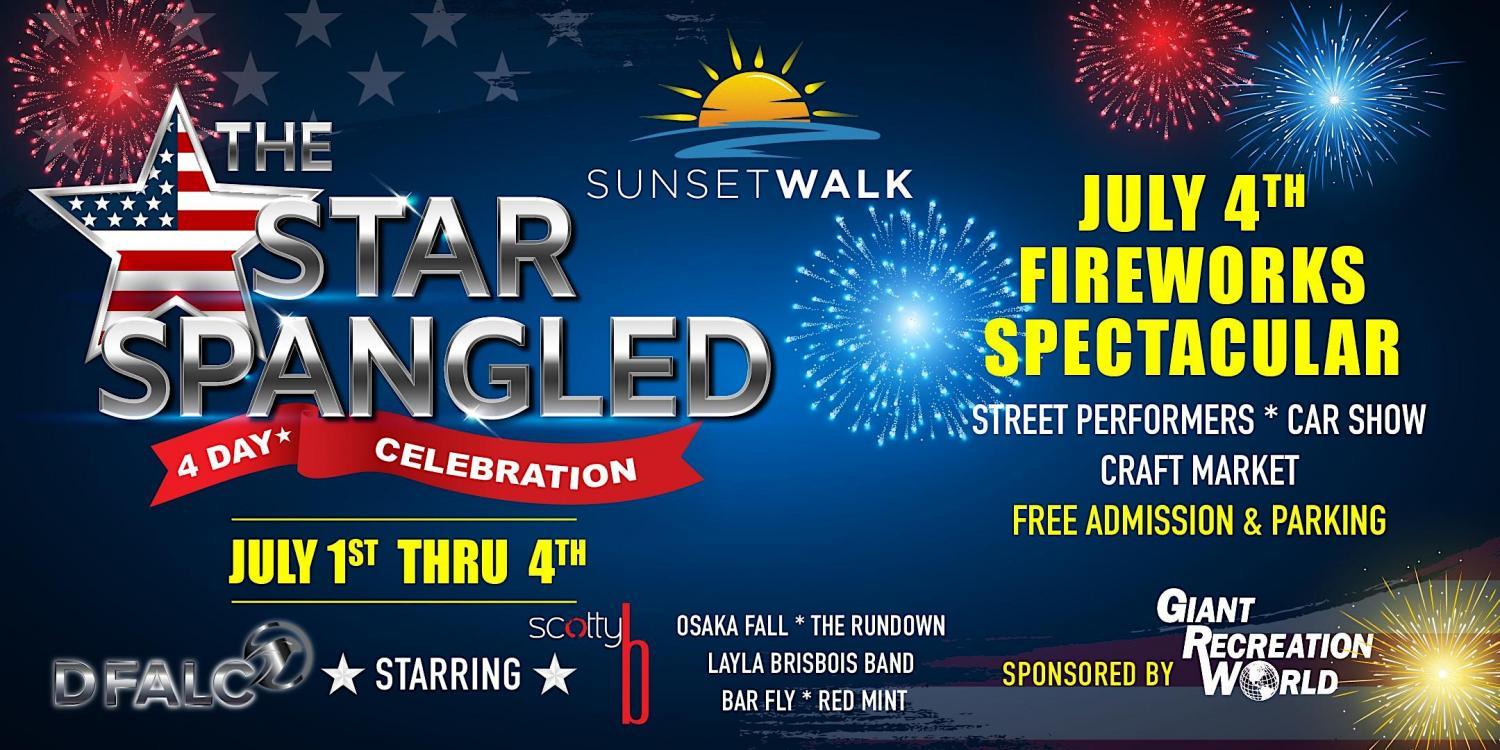 Star Spangled 4 Day Celebration with D FALC , FIREWORKS and More - July 1-4