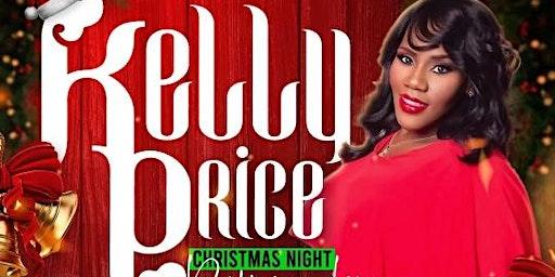 Kelly Price Performing Live Christmas Night