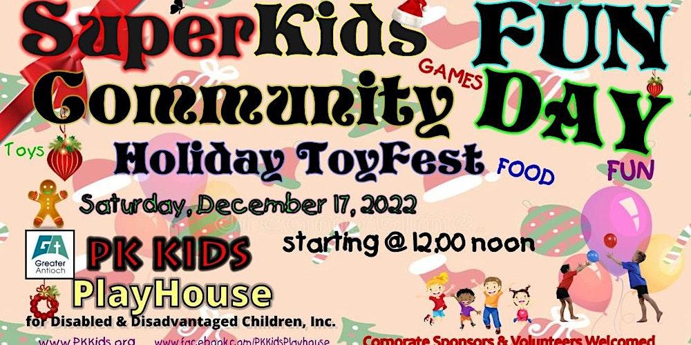 SuperKids Community Toyfest FunDay