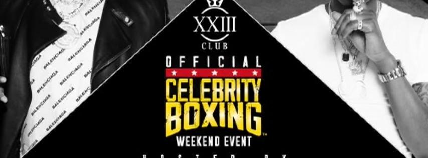 XXIII Club | Official Celebrity Boxing Weekend Event