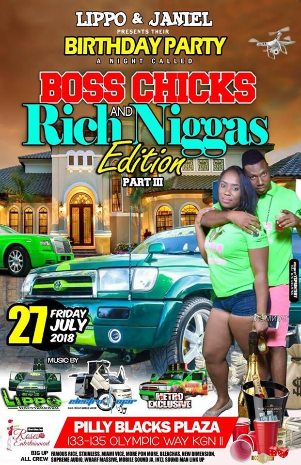 Boss Chicks & Rich Niggas Part 3