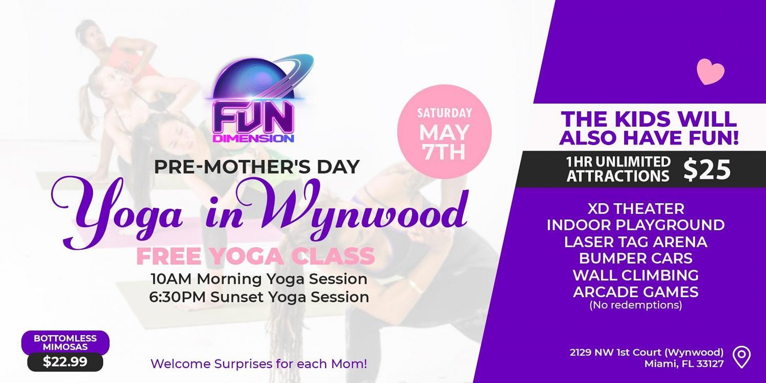 Pre-Mother's Day Yoga in FunDimension in Wynwood