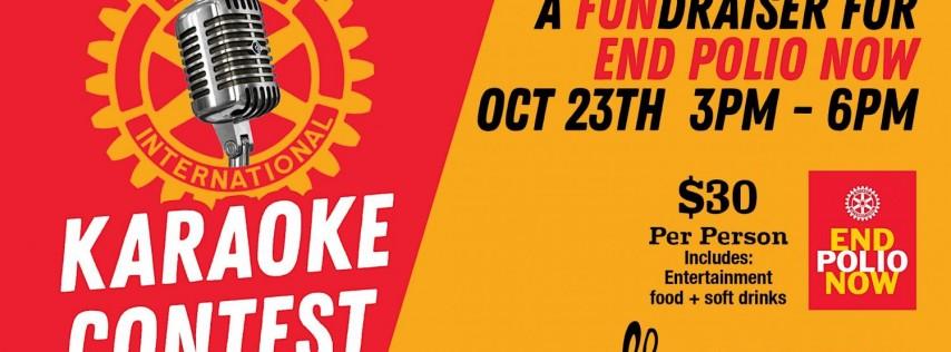 Rotary Karaoke Idol - A fundraiser for End Polio Now