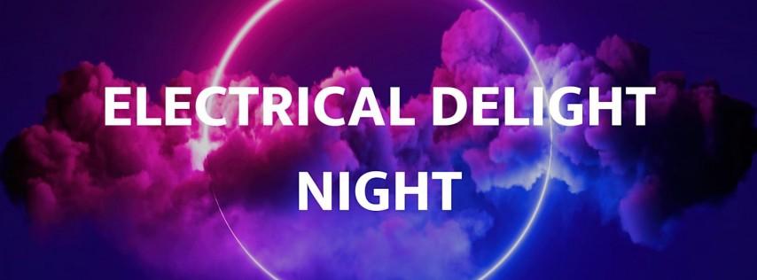 Electrical Delight Night