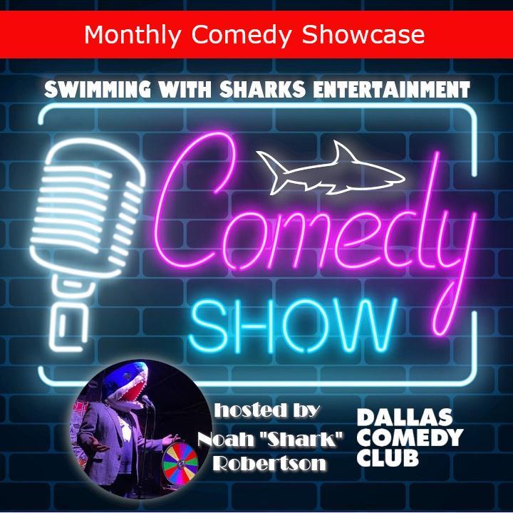 Swimming with Sharks Entertainment Presents: Monthly Comedy Showcase