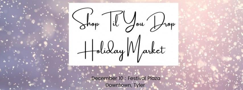 Hit the Bricks - Holiday Market at City of Tyler