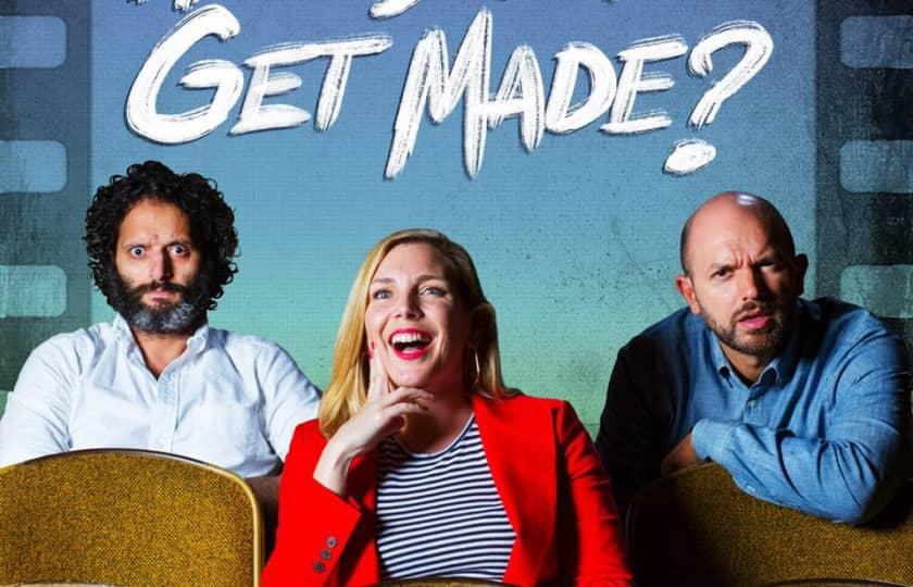 Netflix Is A Joke Presents: How Did This Get Made? - Live!
