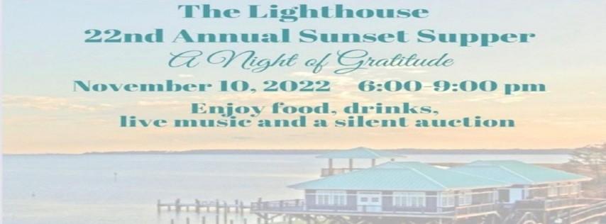 The Lighthouse 22nd Annual Sunset Supper: A Night of Gratitude