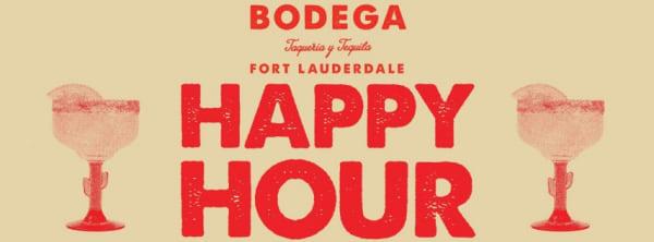 Happy Hour @ Bodega Fort Lauderdale
